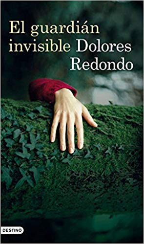 el-guardian-invisible-dolores-redondo